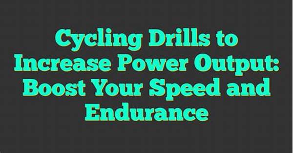 Cycling Drills For Endurance Enhancement